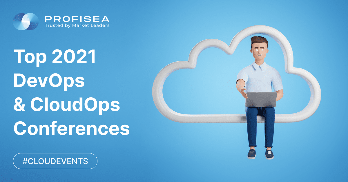 Top 2021 DevOps & CloudOps Conferences You Don’t Want to Miss