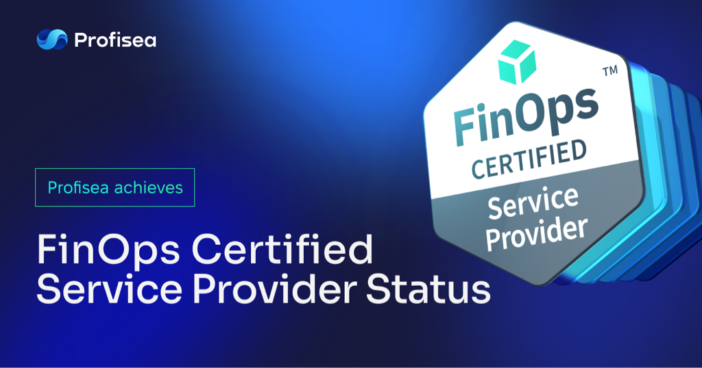 Profisea achieves FinOps Certified Service Provider status - Profisea